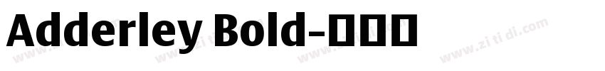 Adderley Bold字体转换
